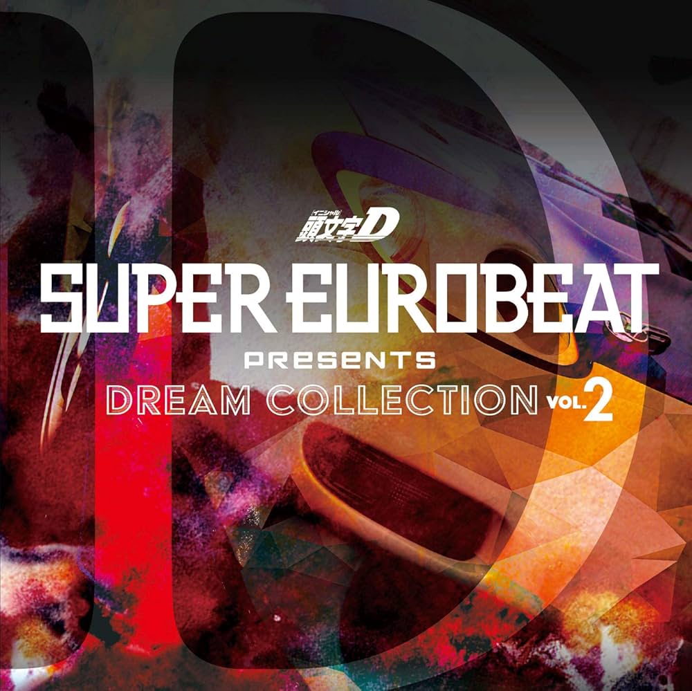 Super Eurobeat Presents Initial D Dream Collection - Super