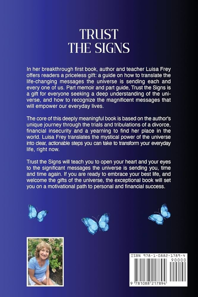 Trust the Signs: Create your best life by learning the language of
