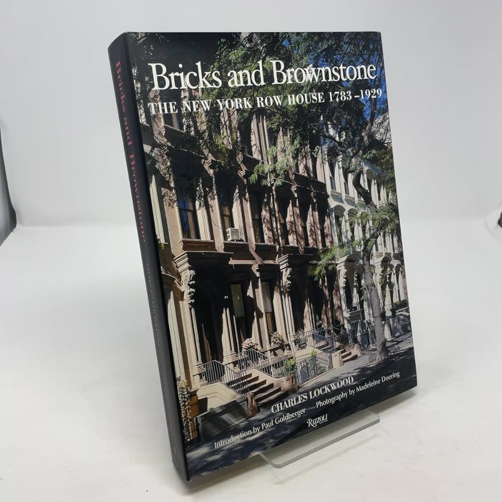 Bricks and Brownstone: The New York Row House 1783-1929 (Classical