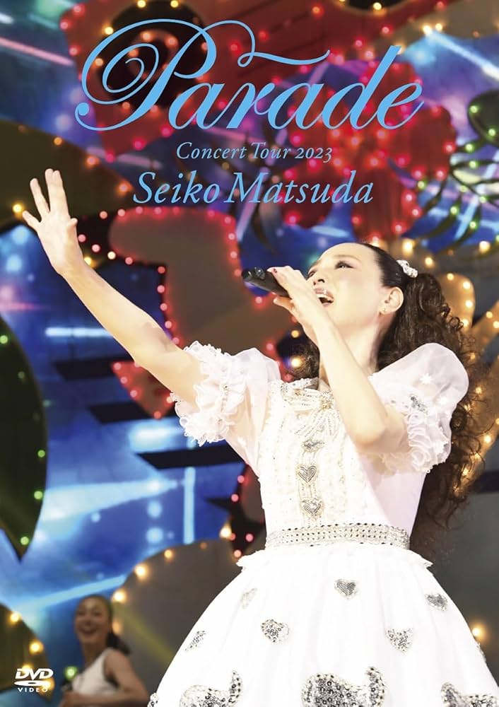Amazon.co.jp: Seiko Matsuda Concert Tour 2023 “Parade