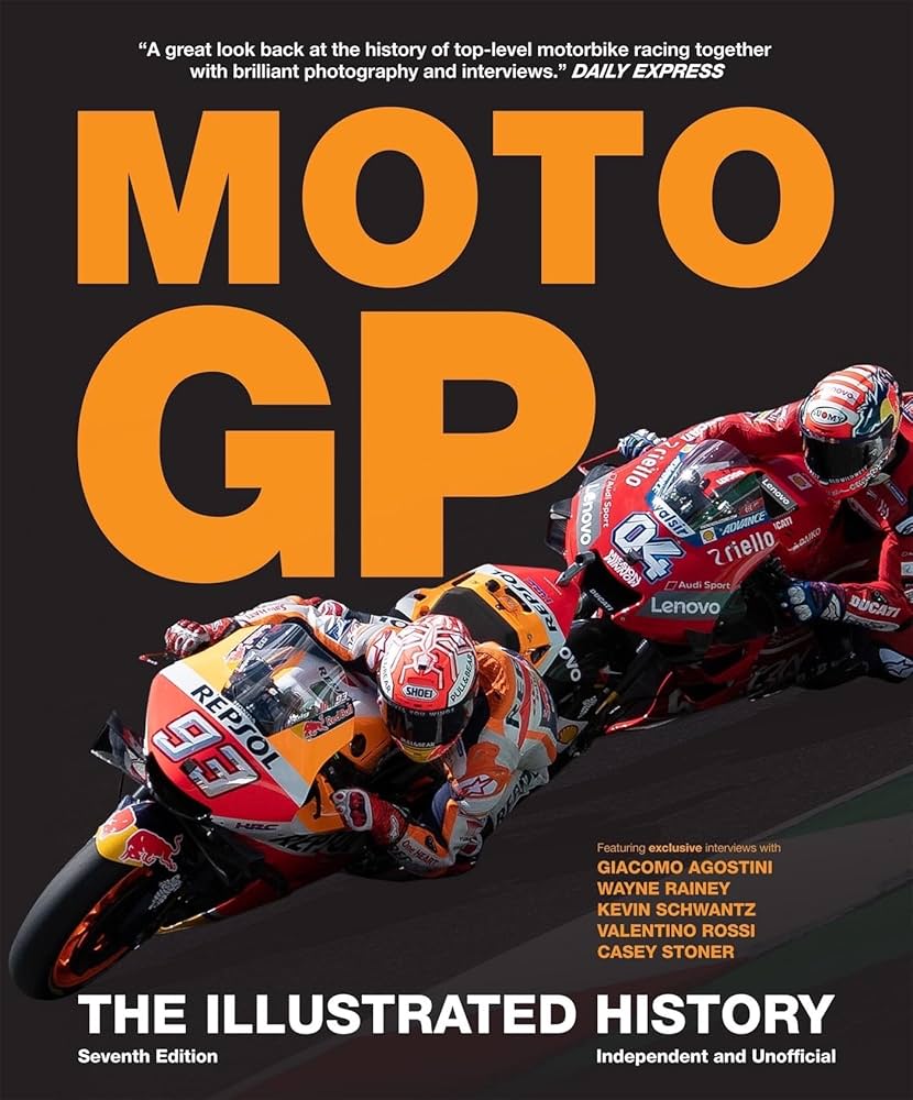 MotoGP: The Illustrated History: Scott, Michael: 9781787394872