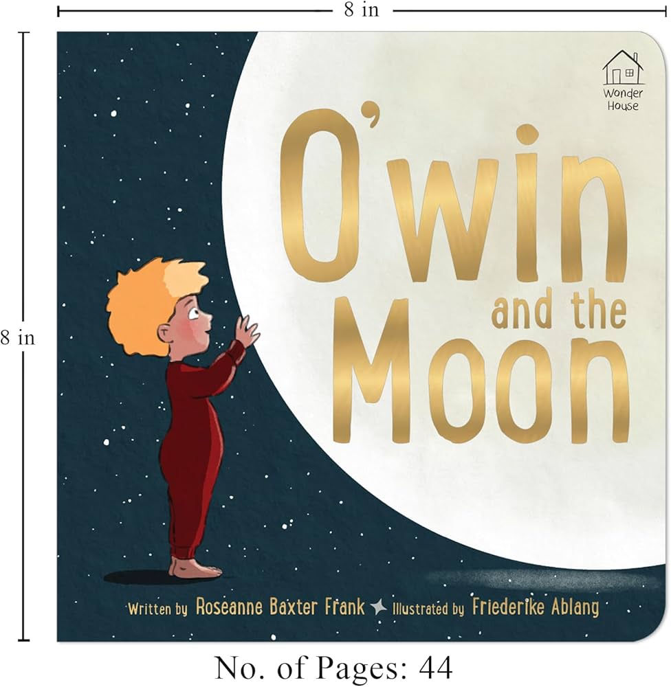 Amazon.com: O'win and the Moon: 9789362141545: Roseanne Baxter