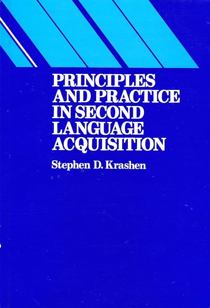 Principles and Practice in Second Language Acquisition (Language