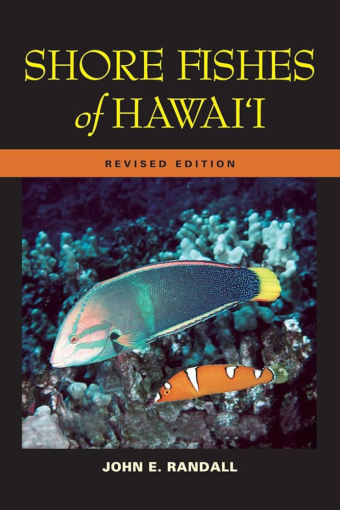 Shore Fishes of Hawaii: Revised Edition (Latitude 20 Books
