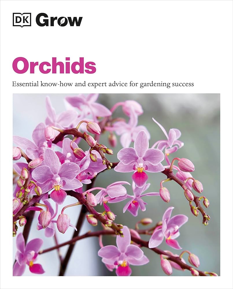 Grow Orchids: Essential Know-how and Expert Advice for Gardening