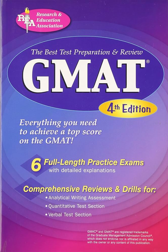 GMAT (Graduate Management Admission Test) (GMAT Test Preparation