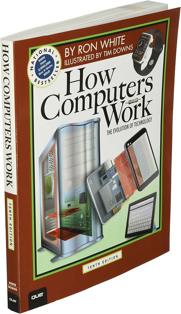 Amazon | How Computers Work | White, Ron, Downs, Timothy | PCs