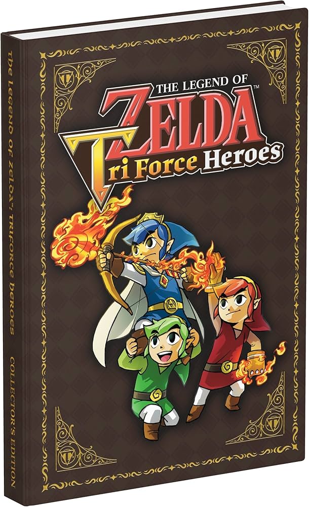 The Legend of Zelda: Tri Force Heroes Collector's Edition Guide