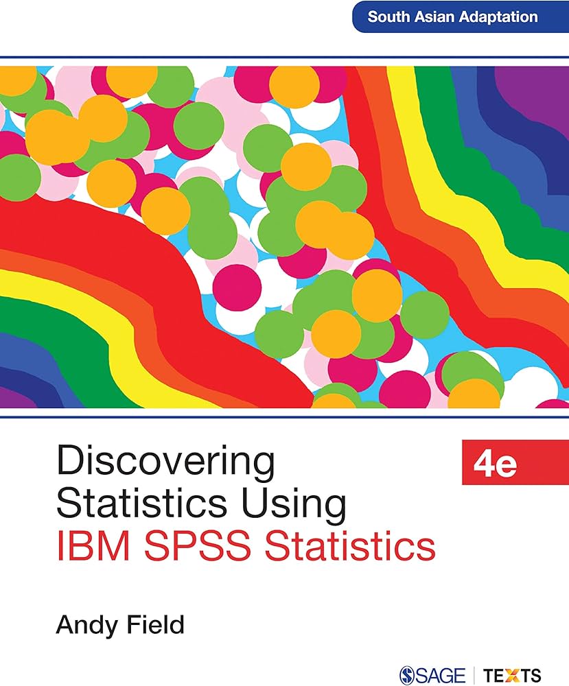 Amazon.com: Discovering Statistics Using IBM SPSS Statistics, 4th