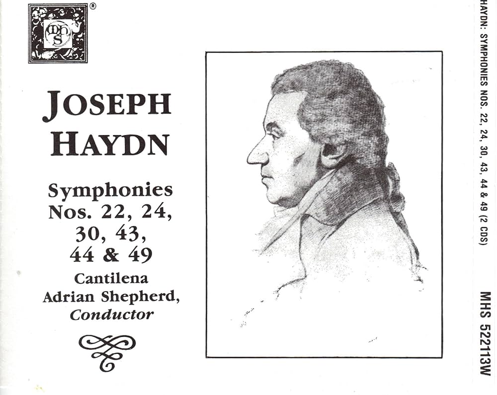 JOSEPH HAYDN Symphonies Nos. 22, 24, 30, 43, 44 & 49 Cantilena