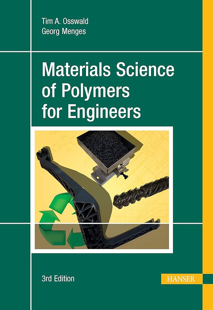 Amazon.com: Materials Science of Polymers for Engineers 3E