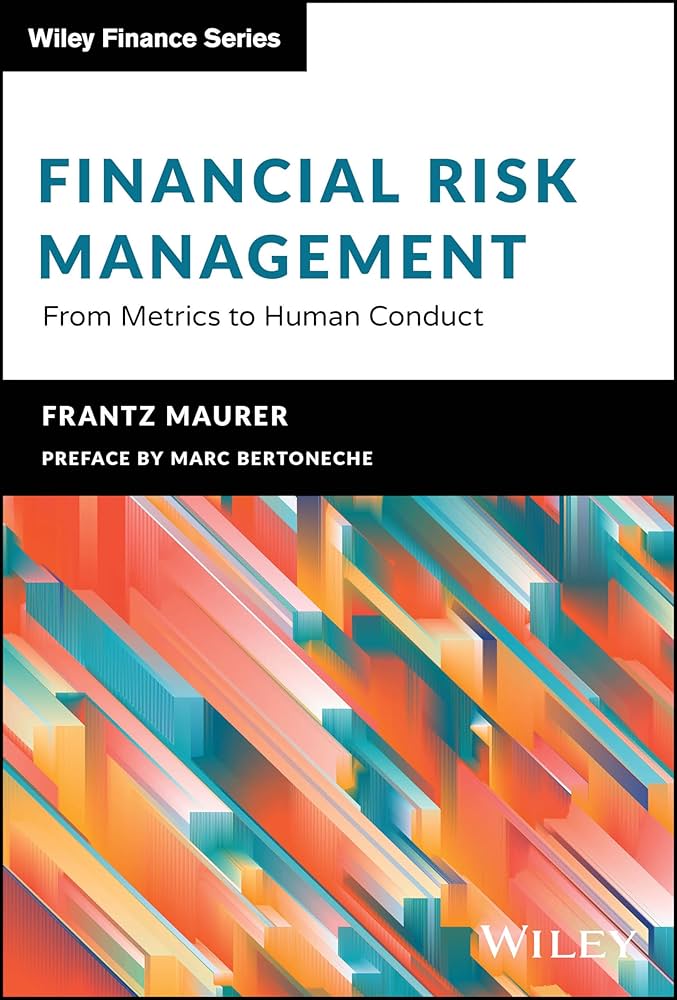Amazon.com: Financial Risk Management: From Metrics to Human
