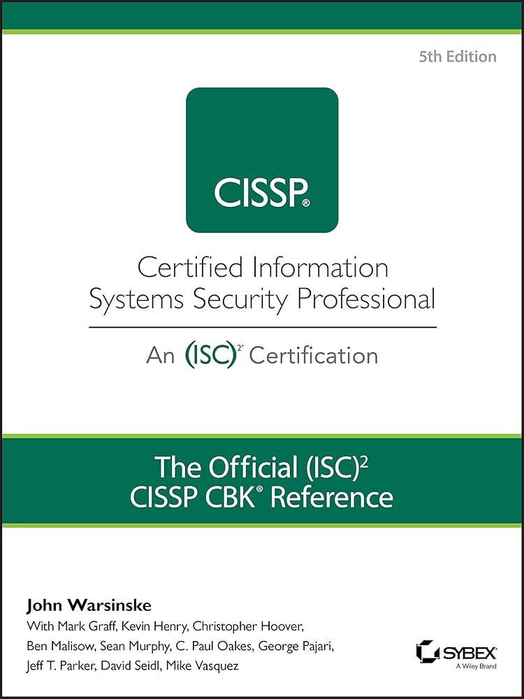 The Official (ISC)2 Guide to the CISSP CBK Reference