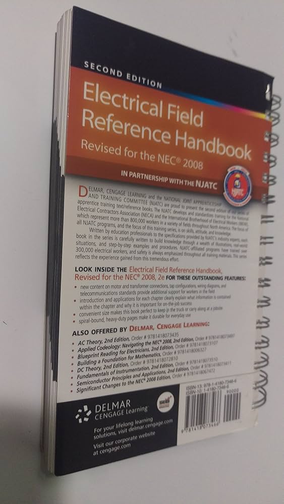Electrical Field Reference Handbook: Revised for the NEC 2008
