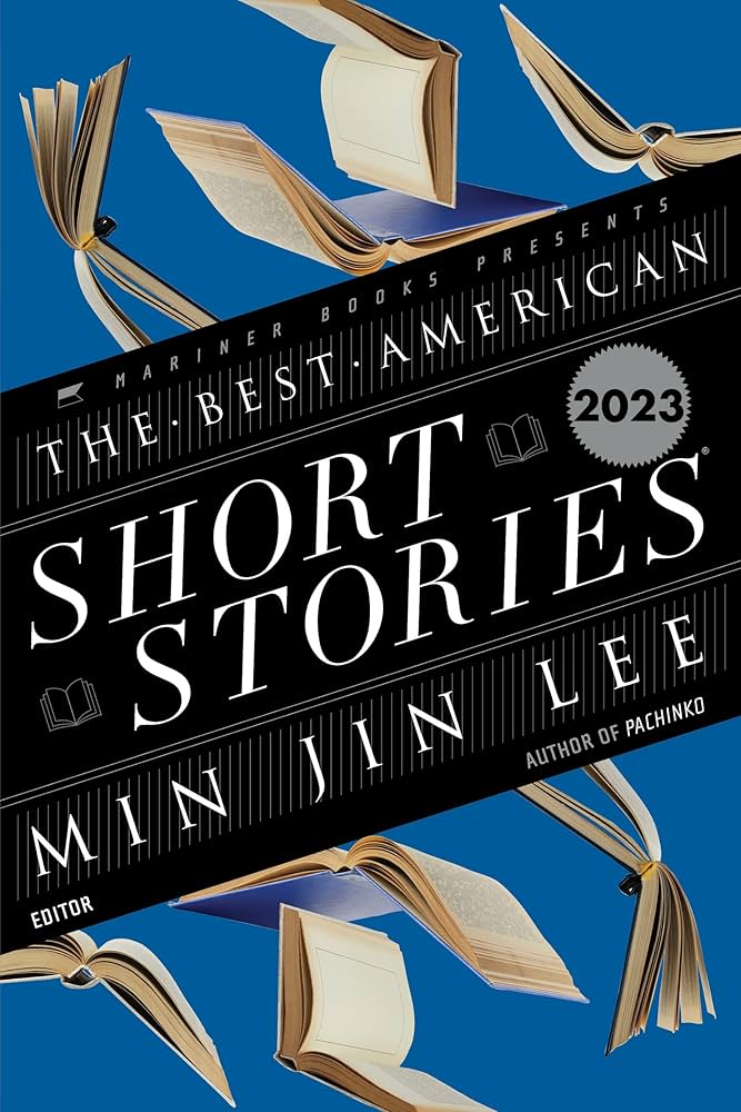 The Best American Short Stories 2023: Lee, Min Jin, Pitlor, Heidi