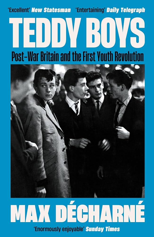 Amazon.co.jp: Teddy Boys: Post-War Britain and the First Youth