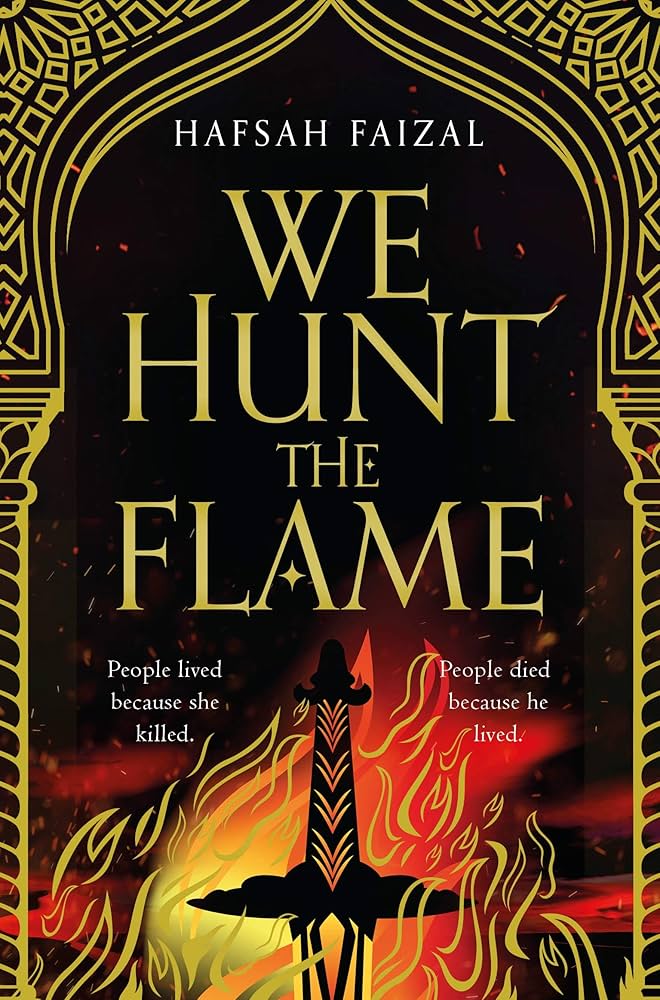 Sands Of Arawiya Bk 1 We Hunt The Flame: Hafsah Faizal