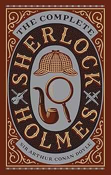 The Complete Sherlock Holmes (Barnes & Noble Leatherbound Classic