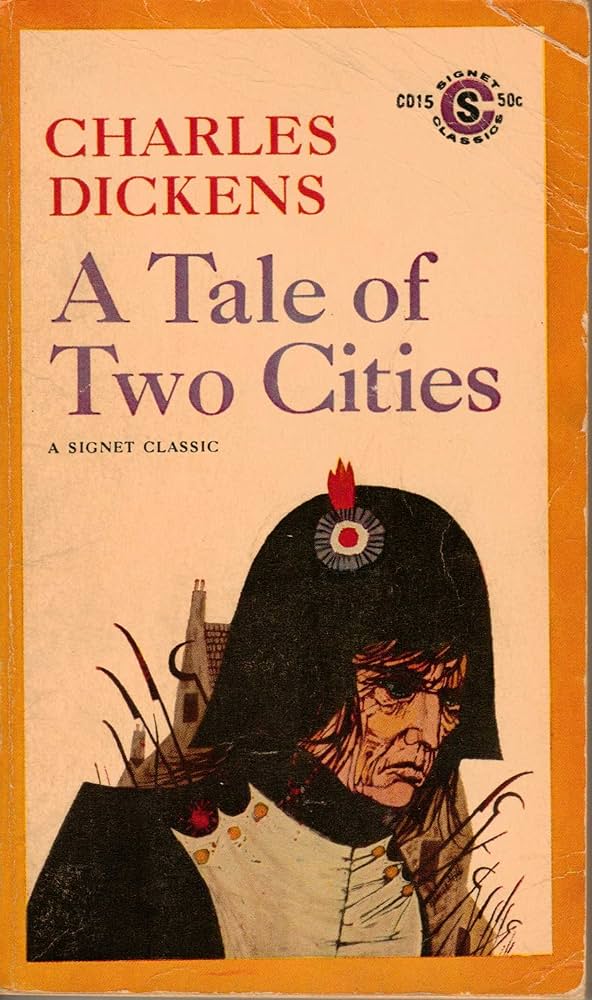A Tale of Two Cities (Signet Classics # CD15): Charles Dickens