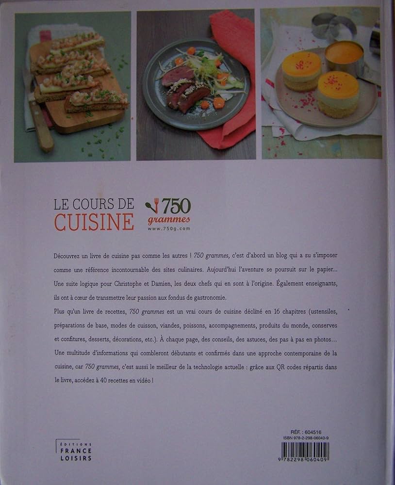 Amazon.com: Le cours de cuisine 750 grammes. Techniques, astuces
