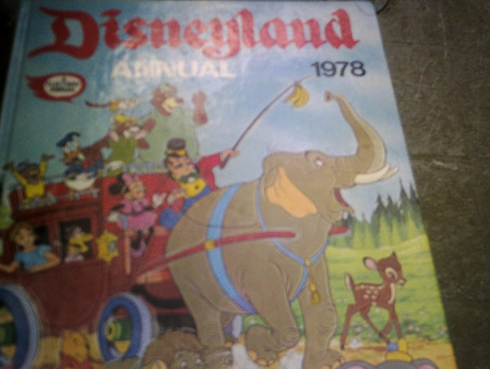 Disneyland Annual 1978: Disney, Walt: 9780850373288: Amazon.com: Books