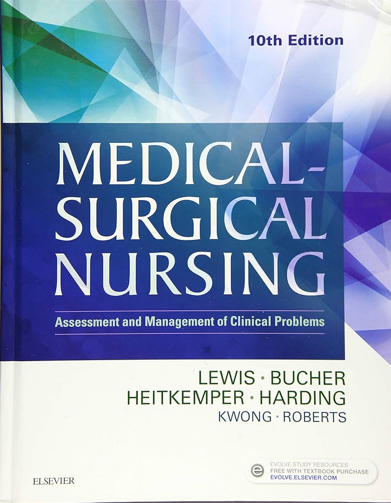 Medical-Surgical Nursing: Assessment and Management of Clinical