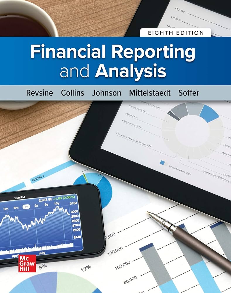 Financial Reporting and Analysis: 9781260247848: Economics Books