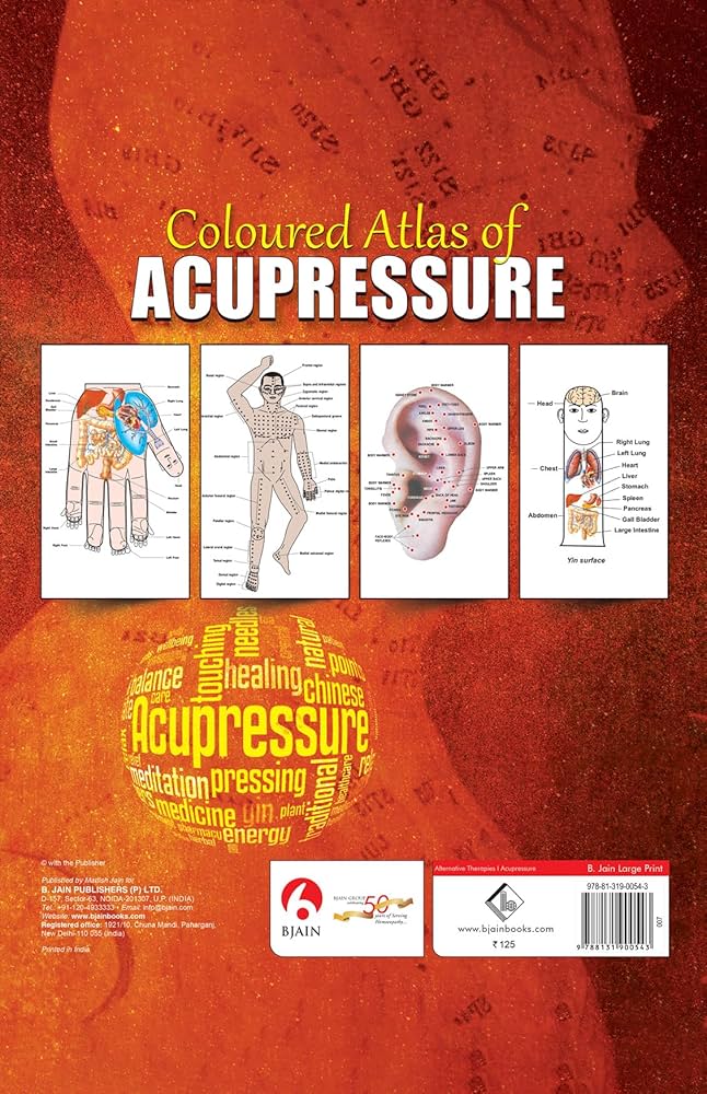 Coloured Altlas of Acupressure: Reflexology, Shiatsu, Su Jok