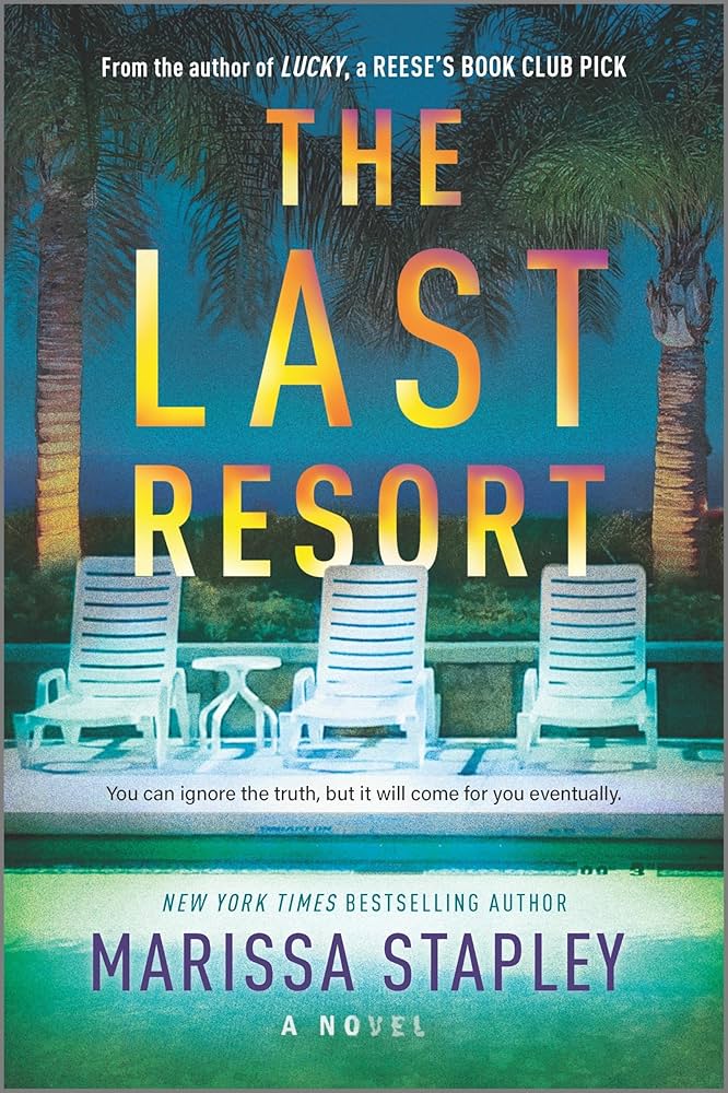 The Last Resort: A Reese's Book Club Pick and Gripping