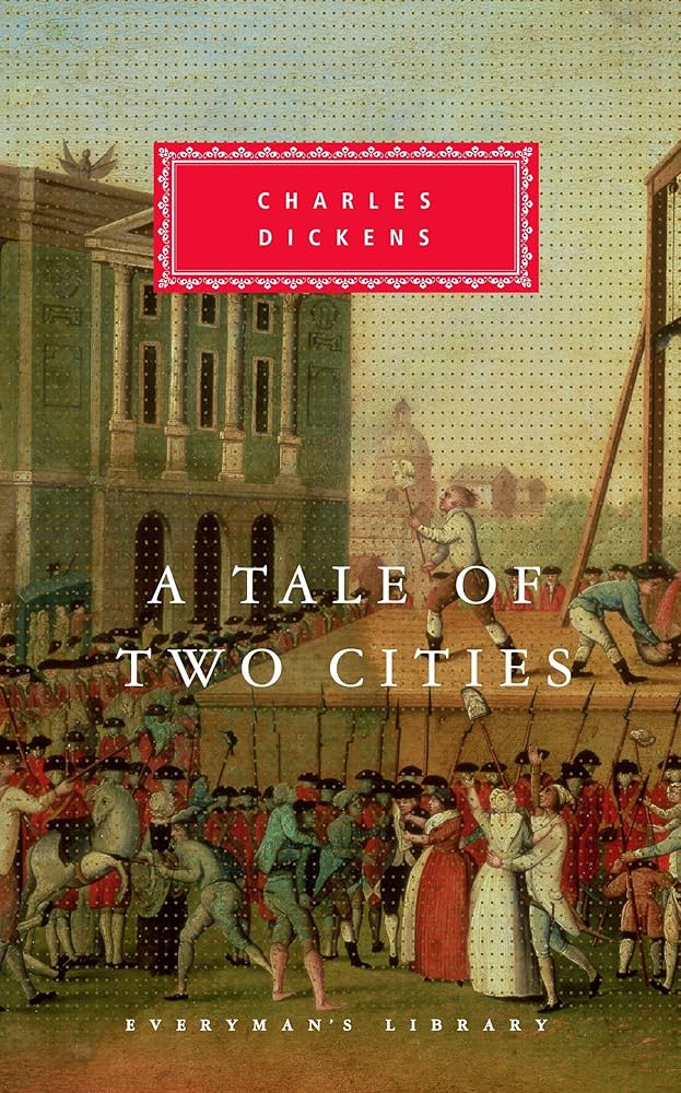 A Tale of Two Cities (Everyman's Library): Dickens, Charles