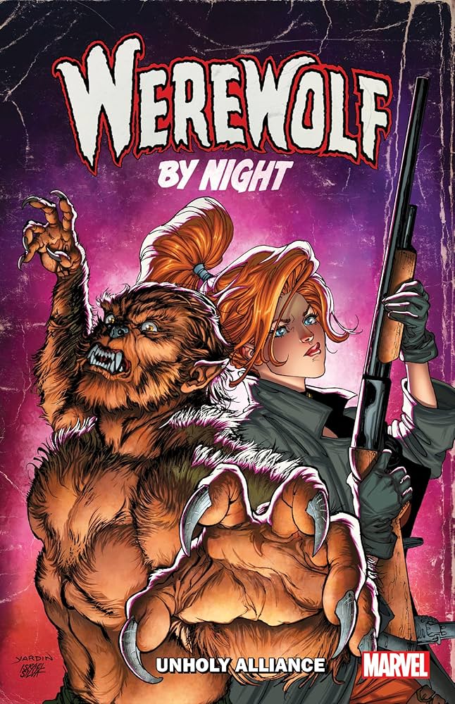 Werewolf By Night: Unholy Alliance: Landy, Derek, Marvel Various