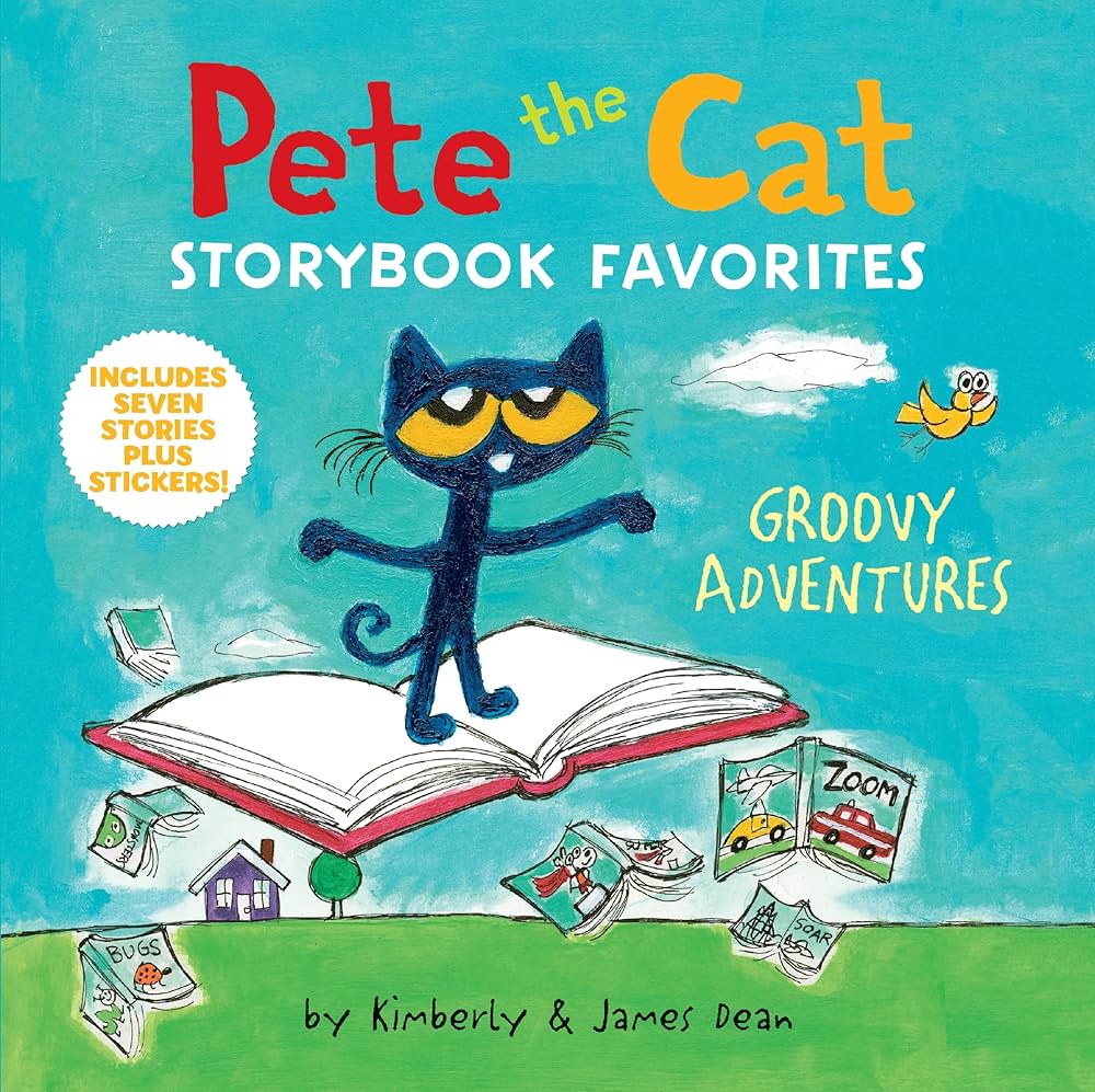 Pete the Cat Storybook Favorites: Groovy Adventures: 7 Stories in