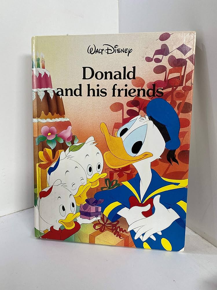 DONALD AND HIS FRIENDS: Walt Disney Company: 9780681414204: Amazon