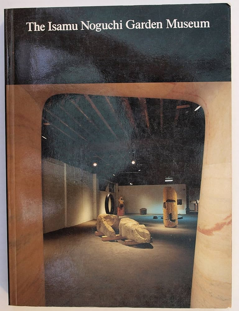 The Isamu Noguchi Garden Museum: Noguchi, Isamu: 9780810929289
