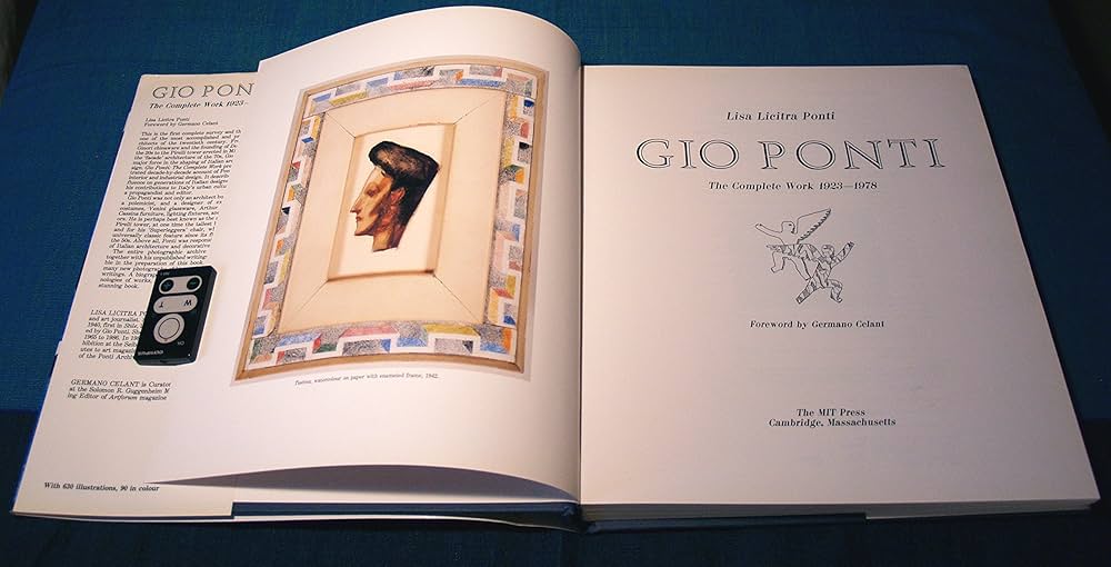 Gio Ponti: The Complete Work, 1923-1978: Ponti, Lisa Licitra