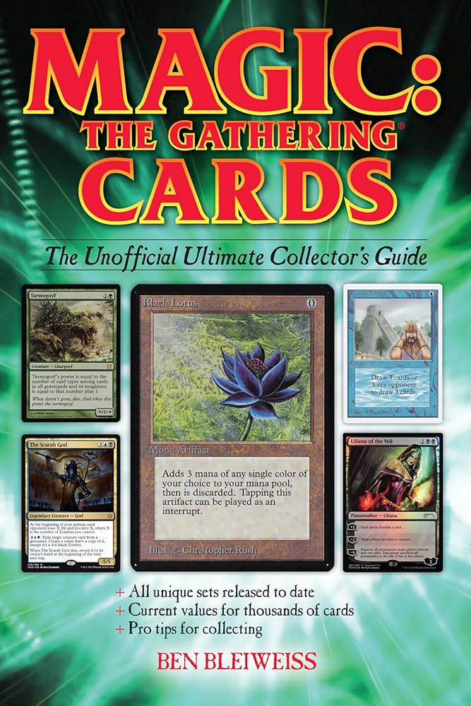 Magic - The Gathering Cards: The Unofficial Ultimate Collector's