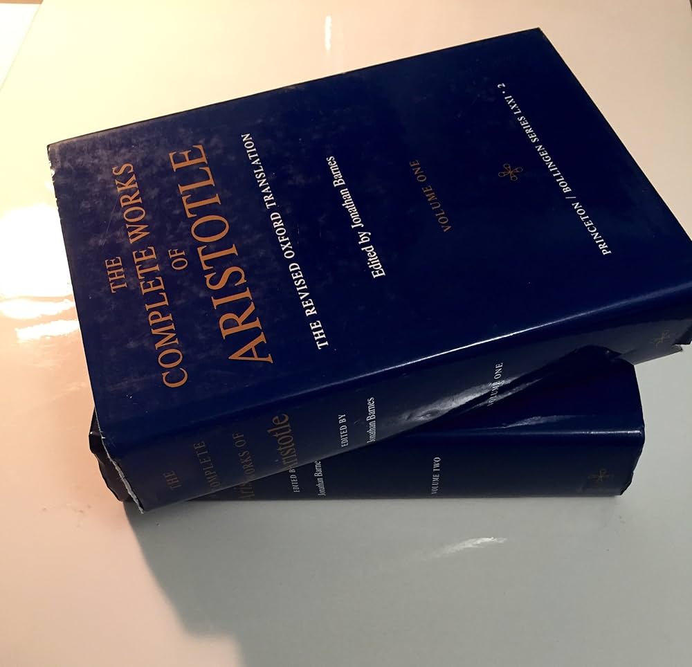The Complete Works of Aristotle: The Revised Oxford Translation