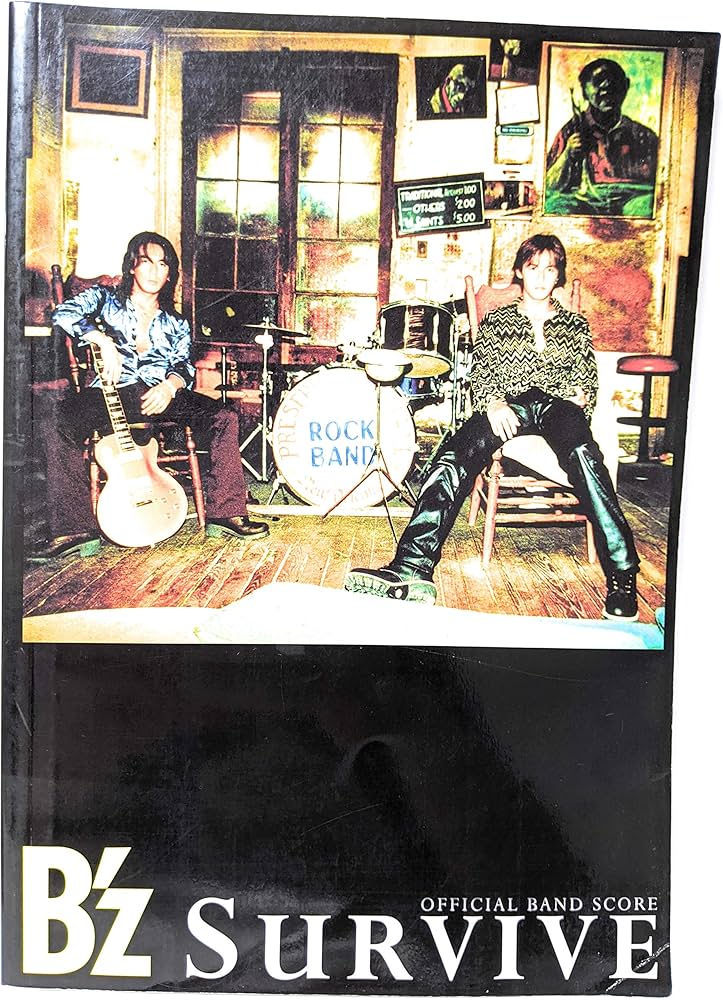 BS B'z SURVIVE (Official Band Score) |本 | 通販 | Amazon