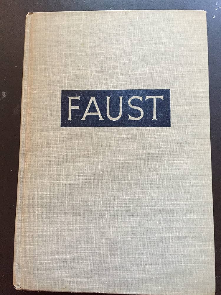 Goethe S Faust. A New American Translation Together With The