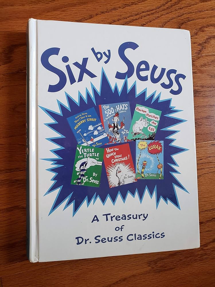 Six by Seuss. [Six Classics: and to Think That I Saw it on
