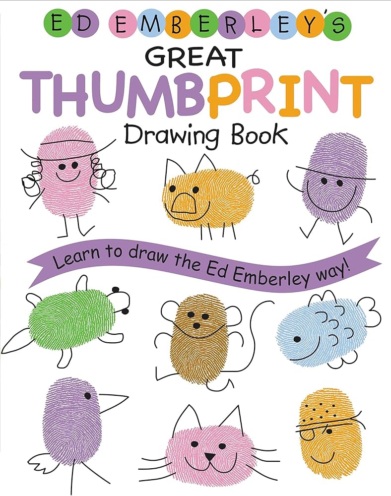 Ed Emberley's Great Thumbprint Drawing Book (Ed Emberley's Drawing