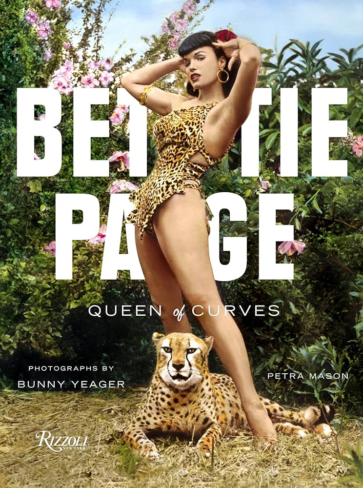 Amazon | Bettie Page: Queen of Curves | Mason, Petra, Yeager