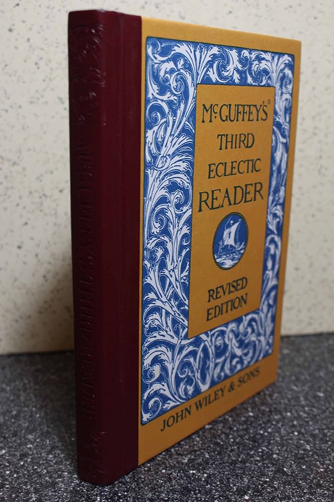 Amazon.com: McGuffey's Third Eclectic Reader (McGuffey's Readers