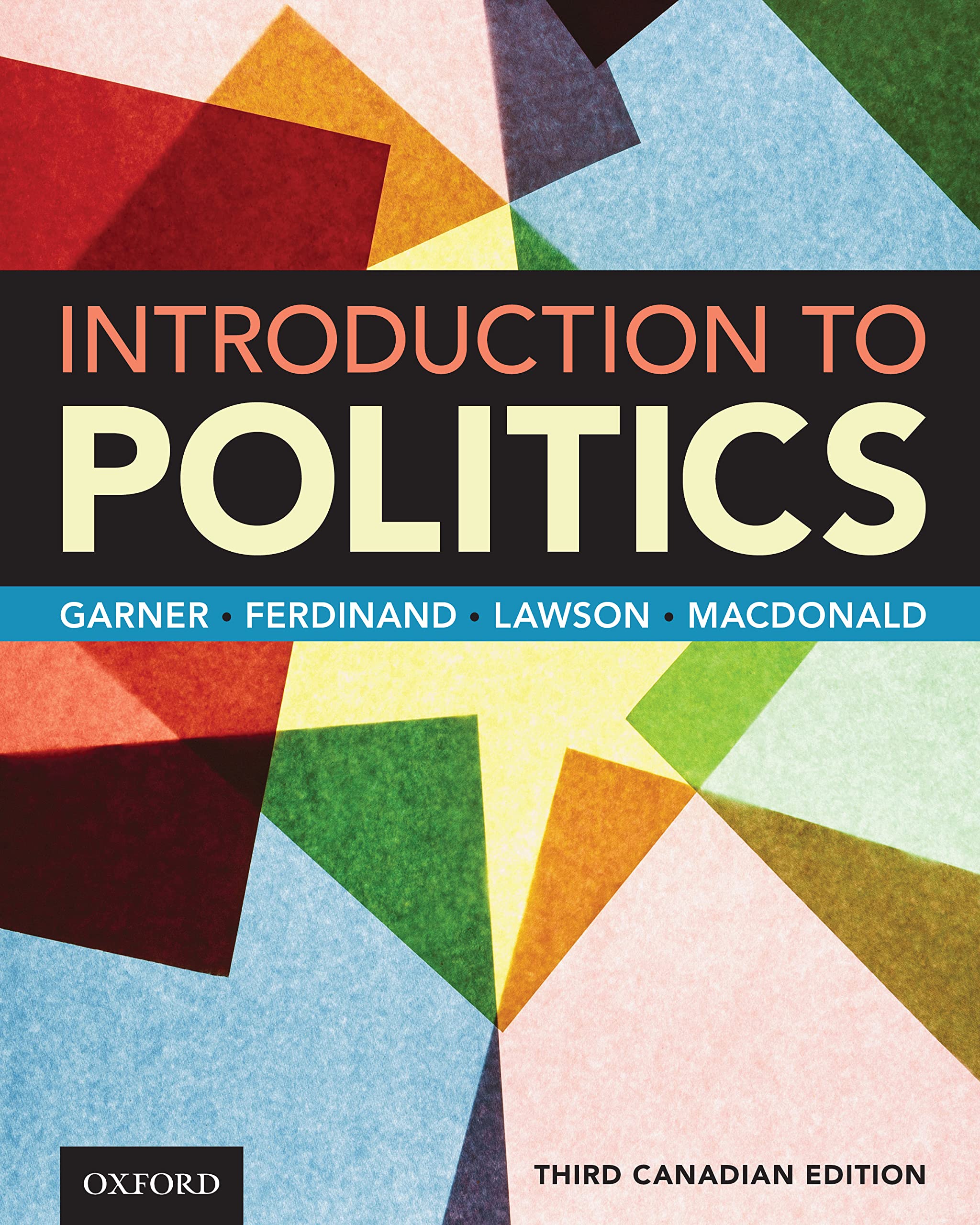 Introduction to Politics: Third Canadian Edition: Garner, Robert
