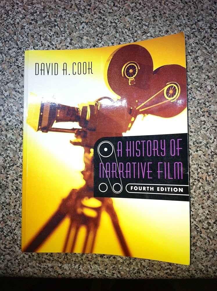 Amazon.com: A History of Narrative Film: 9780393978681: Cook