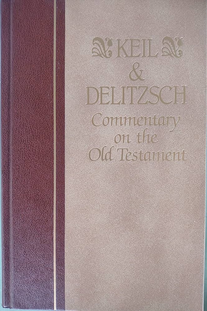 Keil & Delitzsch 旧約聖書注解 （英語）全10巻 10 Volume Set : Keil