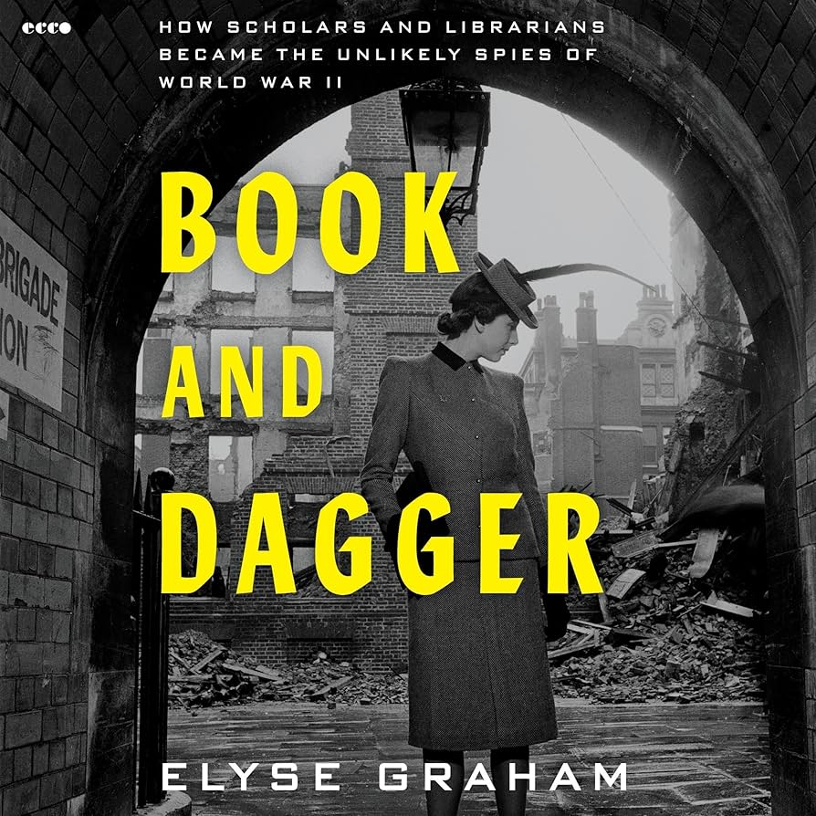 Amazon.com: Book and Dagger: How Scholars and Librarians Became