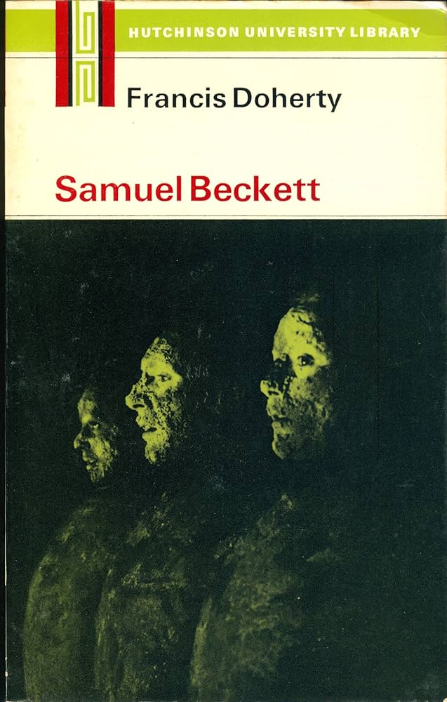 Samuel Beckett (Hutchinson university library: English literature