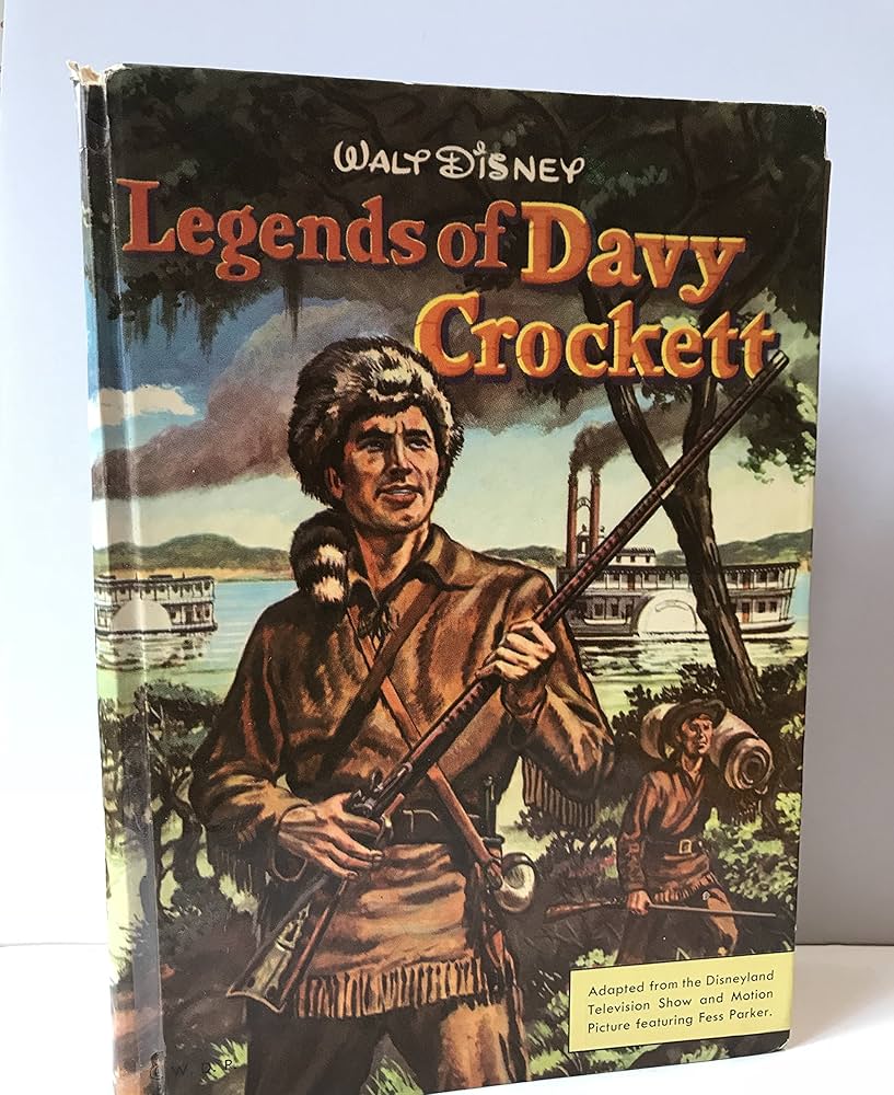 Walt Disney Legends of Davy Crockett: Story Adapted By Ardis