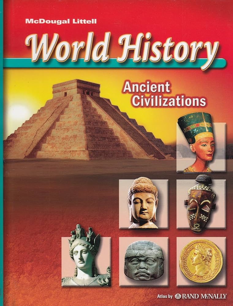 World History: Ancient Civilizations: Holt Mcdougal: 9780618347919